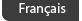 Fran&ccedil;ais